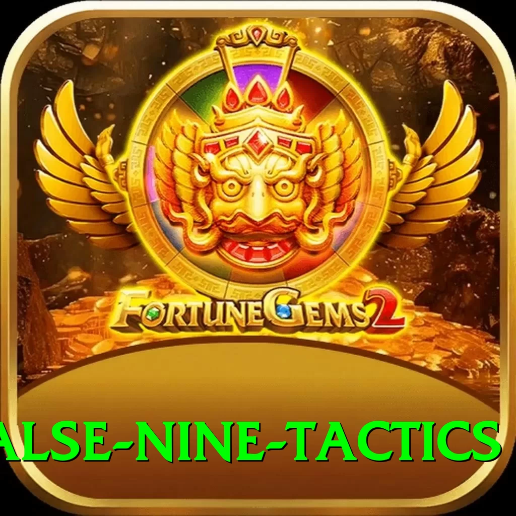 false nine tactics Games (Casino & Earning) Turbo v1.6.0 - 2